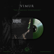 VIMUR The Timeless Everpresent LP GREEN , PRE-ORDER [VINYL 12"]